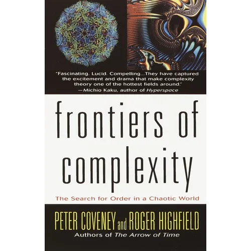 Frontiers of Complexity: The Search for Order in a Choatic World