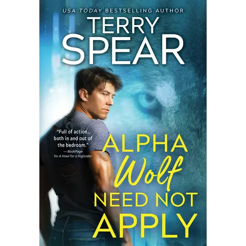 Alpha Wolf Need Not Apply