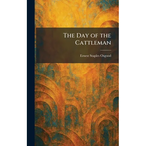 The Day of the Cattleman