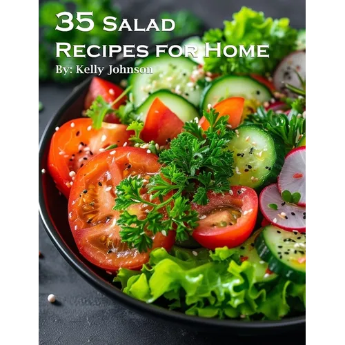 35 Salad Recipes for Home