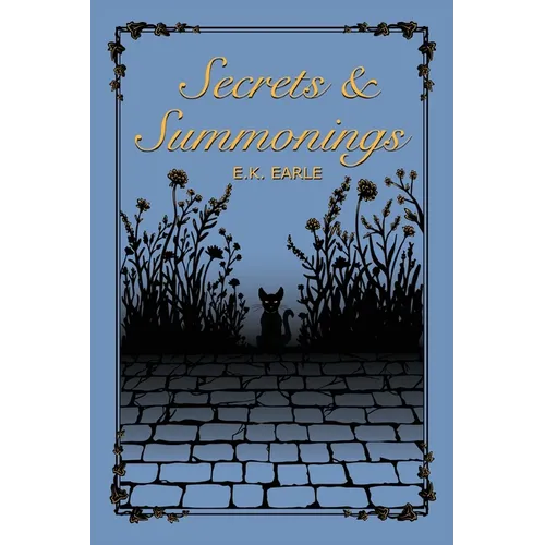 Secrets and Summonings