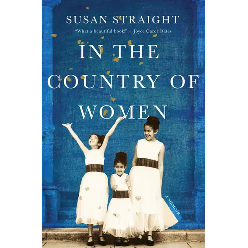 In the Country of Women: A Memoir