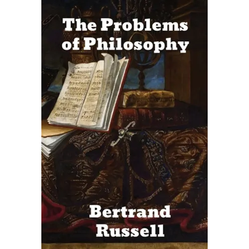 The Problems of Philosophy