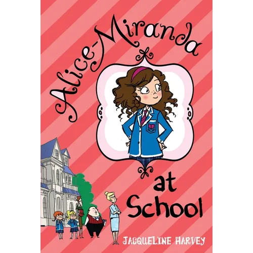 Alice-Miranda at School