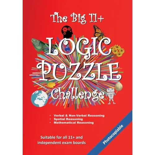 The Big 11+ Logic Puzzle Challenge