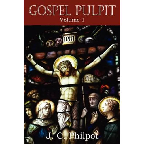Gospel Pulpit Volume I