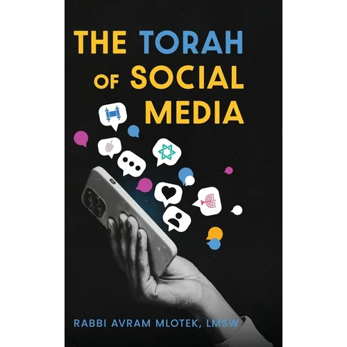 The Torah of Social Media