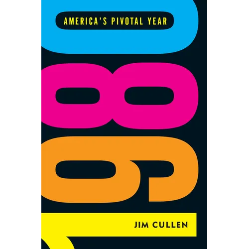 1980: America's Pivotal Year