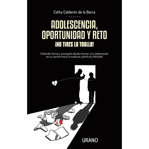 Adolescencia, Oportunidad Y Reto