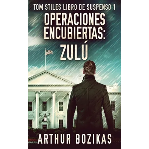 Operaciones Encubiertas - Zulú