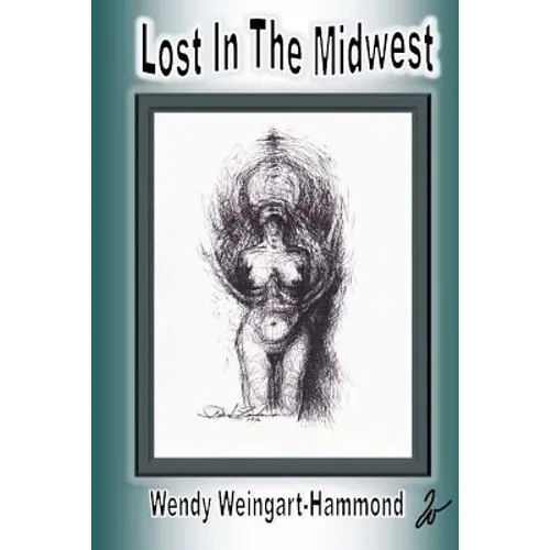 Lost In The Midwest