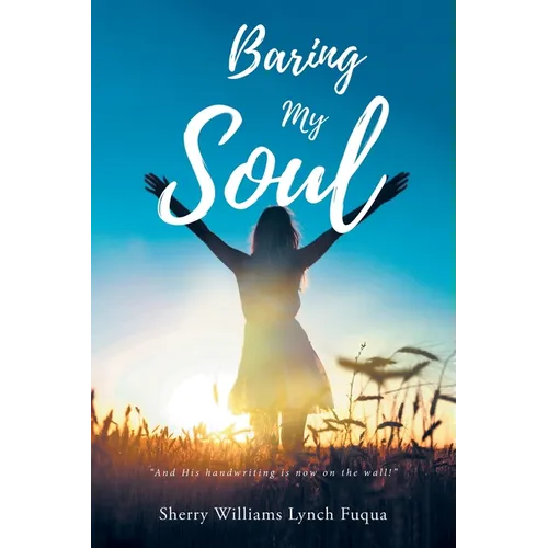 Baring My Soul