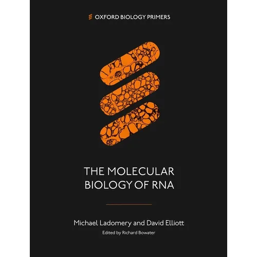 Molecular Biology of RNA