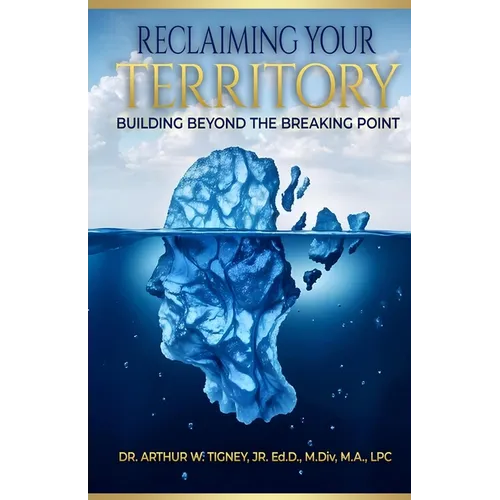 Reclaiming Your Territory: Building Beyond The Breaking Point