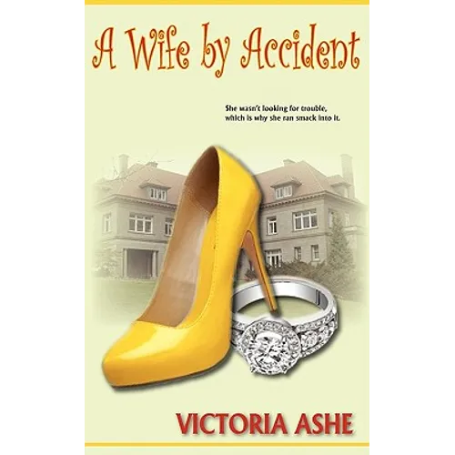 A Wife by Accident