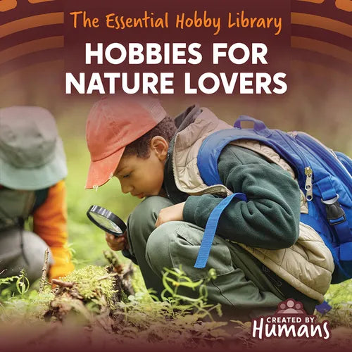 Hobbies for Nature Lovers