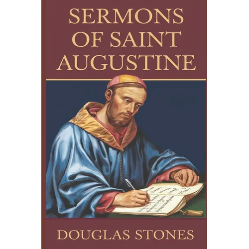 Sermons of Saint Augustine