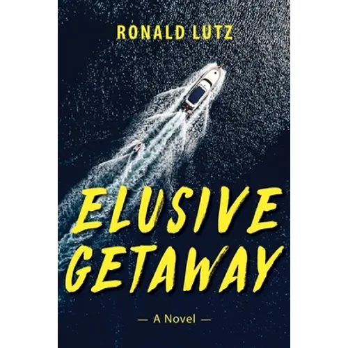 Elusive Getaway