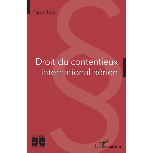 Droit du contentieux international aérien