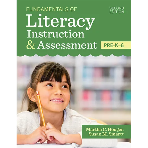 Fundamentals of Literacy Instruction & Assessment, Pre-K-6