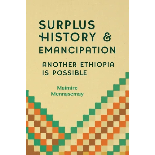Surplus History - Another Ethiopia is Possible