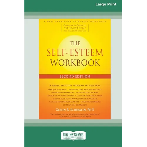 The Self-Esteem Workbook [Large Print 16 Pt Edition]