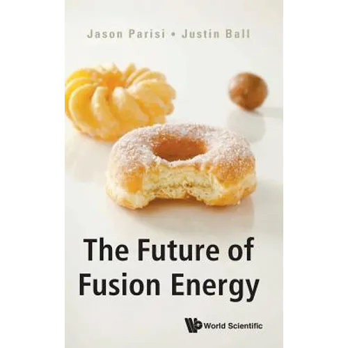The Future of Fusion Energy