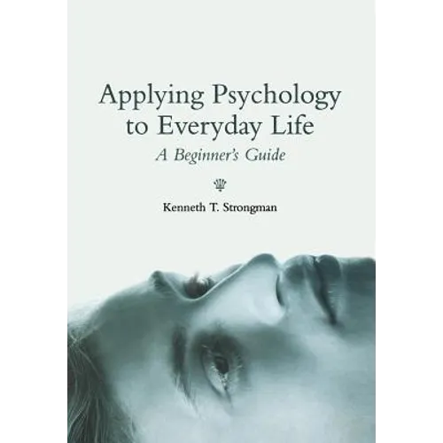 Applying Psychology in Everyda