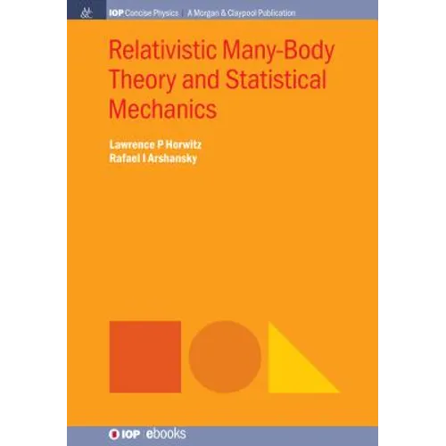 Relativistic Many-Body Theory and Statistical Mechanics