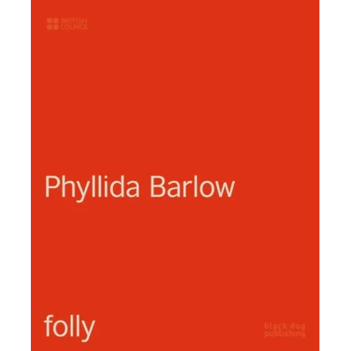 Phyllida Barlow: Folly