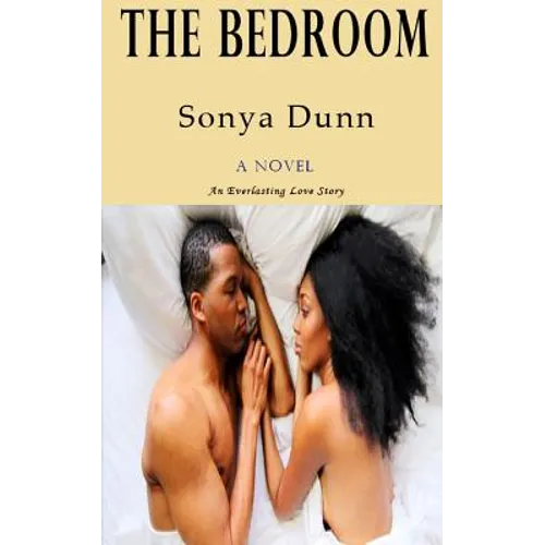 The Bedroom: An Everlasting Love Story