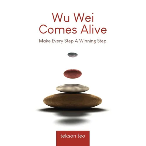 Wu Wei Comes Alive: Make Every Step A Winning Step