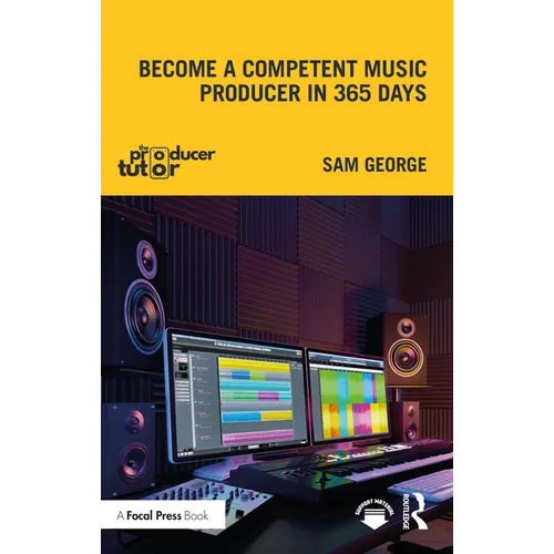 Become a Competent Music Producer in 365 Days