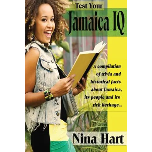 Test Your Jamaica IQ: BLACK & WHITE Version