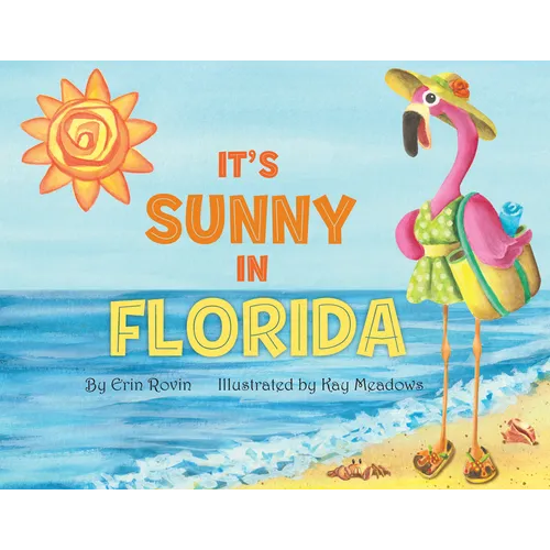 It's Sunny in Florida