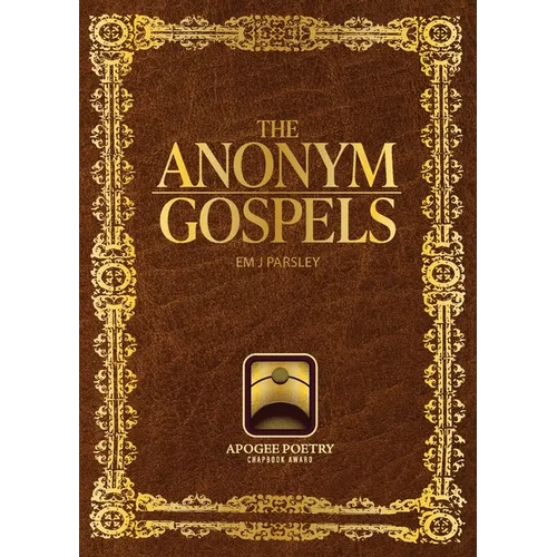 The anonym gospels