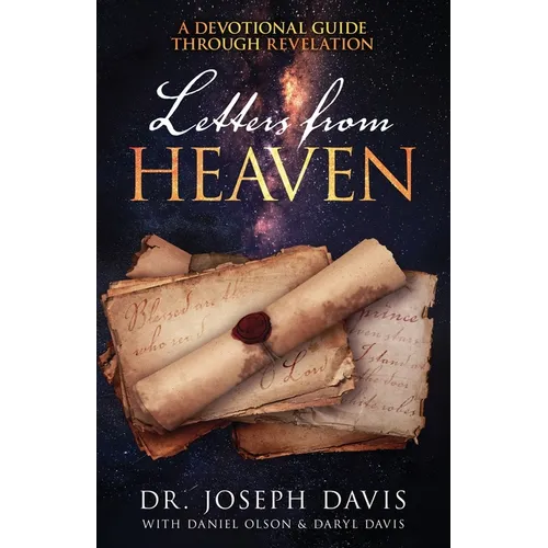 Letters from Heaven: A Devotional Guide Through Revelation
