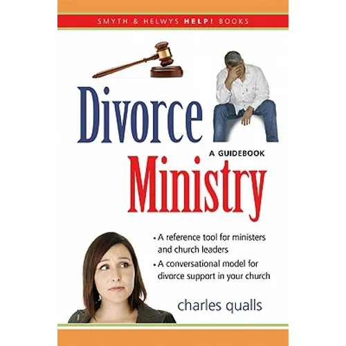 Divorce Ministry: A Guidebook