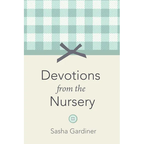 Devotions from the Nursery