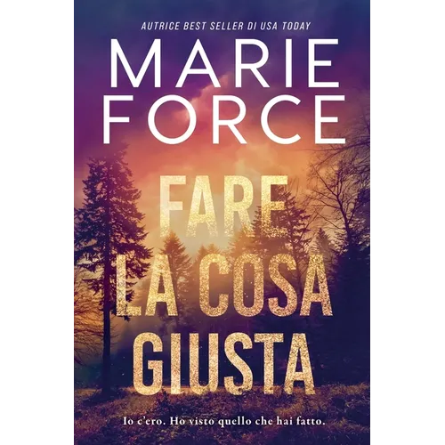 Fare la cosa giusta