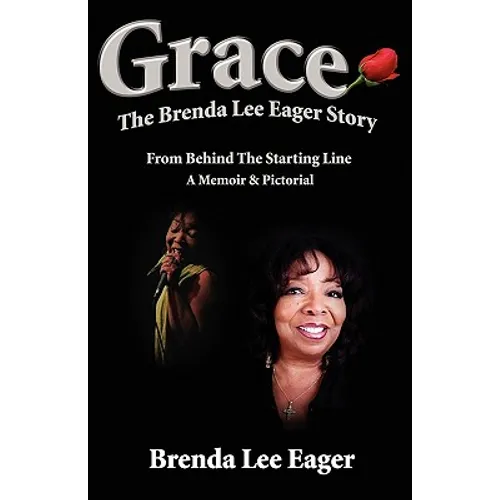 Grace: The Brenda Lee Eager Story