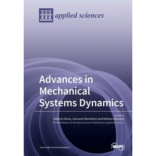 Advances in Mechanical Systems Dynamics