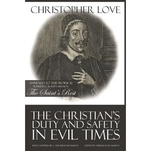 The Christian's Duty and Safety in Evil Times