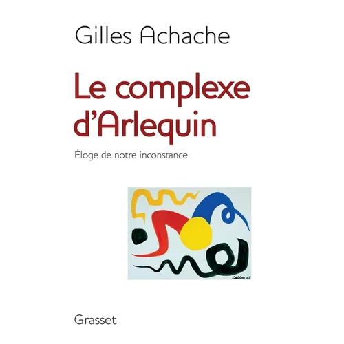 Le Complexe D Arlequin