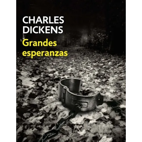 Grandes Esperanzas (Spanish Edition)