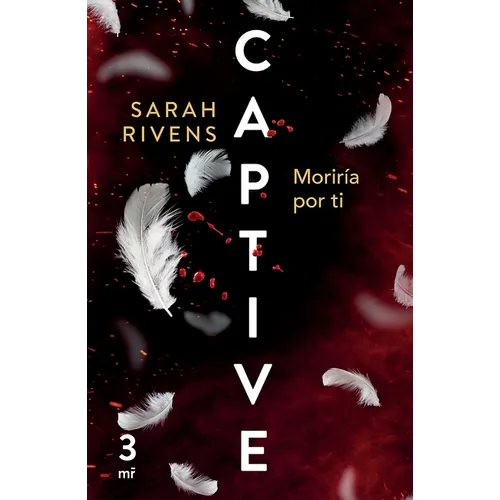 Captive 3: Moriría Por Ti (Dark Romance) - Paperback