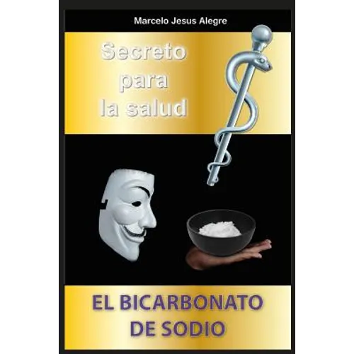 Secreto para la salud: el bicarbonato de sodio