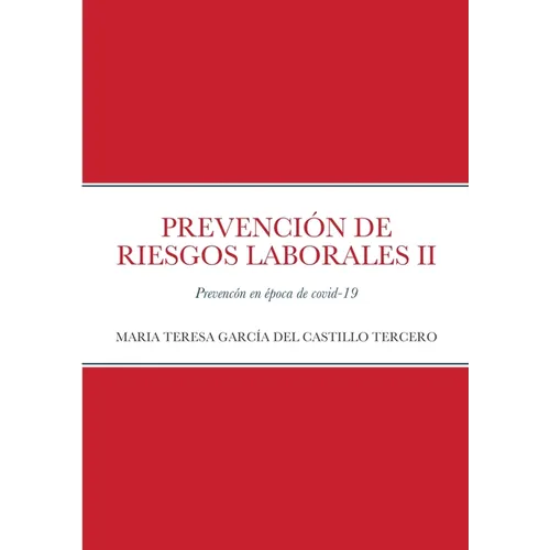 Prevención de Riesgos Laborales II: Prevencón en época de covid-19