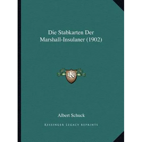 Die Stabkarten Der Marshall-Insulaner (1902)