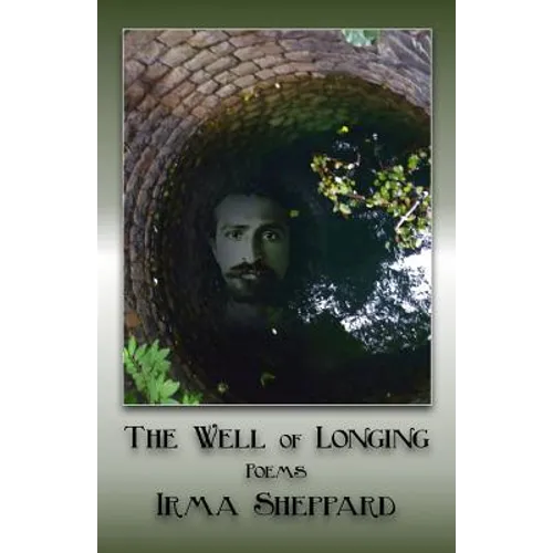 The Well of Longing